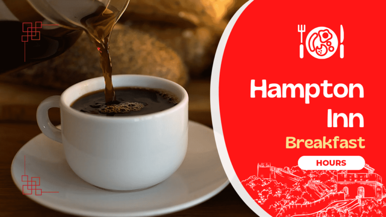 Hampton Inn Breakfast Hours | Hampton Inn Breakfast Menu ʕ•̫͡•ʔ